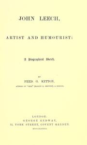 Cover of: John Leech, artist and humorist: a biographical sketch.