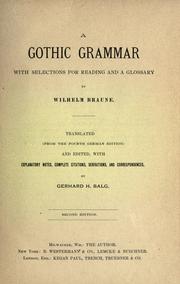 Cover of: A Gothic grammar with selections for reading and a glossary