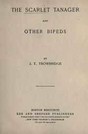 Cover of: The scarlet tanager and other bipeds