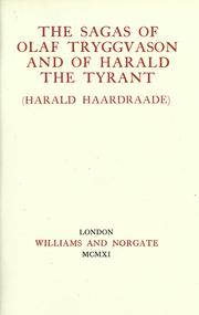 Cover of: The sagas of Olaf Tryggvason and of Harald the Tyrant (Harald Haardraade)