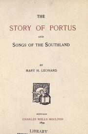 Cover of: The story of Portus and Songs of the Southland