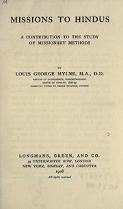 Cover of: Missions to Hindus by Louis George Mylne