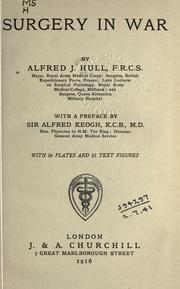 Cover of: Surgery in war by Alfred John Hull