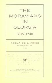 Cover of: The Moravians in Georgia, 1735-1740.