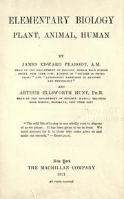 Cover of: Elementary biology, plant, animal, human by James Edward Peabody