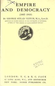 Cover of: Empire and democracy (1837-1913) by George Stead Veitch