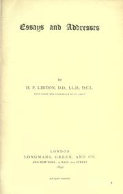 Cover of: Essays and addresses by Henry Parry Liddon