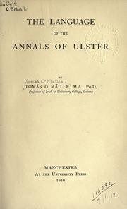The language of the Annals of Ulster by Tomás Ó Máille