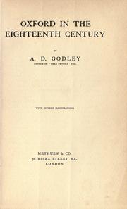 Cover of: Oxford in the eighteenth century by A. D. Godley
