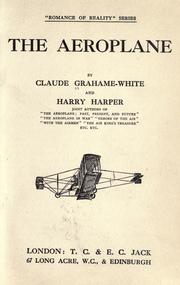 Cover of: The aeroplane by Claude Grahame-White