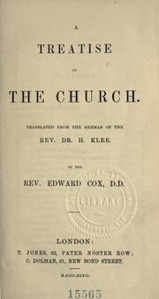 Cover of: A treatise on the church by Klee, Heinrich