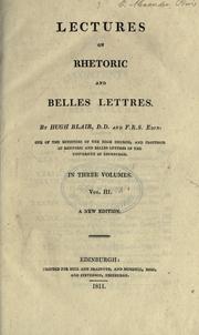 Cover of: Lectures on rhetoric and belles lettres. by Hugh Blair