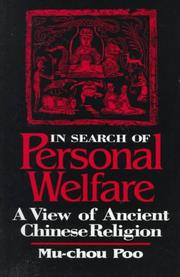 Cover of: In search of personal welfare: a view of ancient Chinese religion