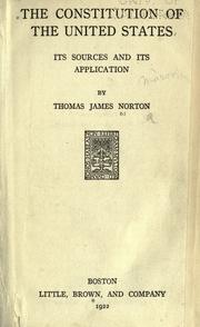 Cover of: The Constitution of the United States by Thomas James Norton