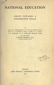 Cover of: National education: essays towards a constructive policy.