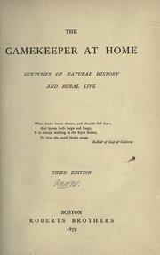 The gamekeeper at home by Richard Jefferies