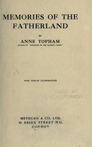 Memories of the Fatherland by Anne Topham