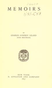 Cover of: Memoirs by Charles Godfrey Leland