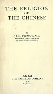 Cover of: The religion of the Chinese by J. J. M. de Groot