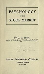 Cover of: Psychology of the stock market by G. C. Selden