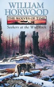 Cover of: THE WOLVES OF TIME 2 : Seekers at the Wulfrock