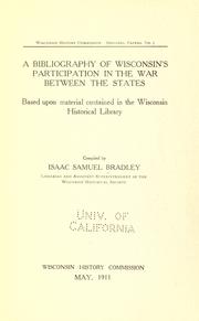 Cover of: A bibliography of Wisconsin's participation in the war between the states
