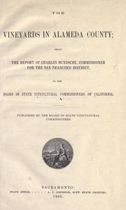 Cover of: The vineyards in Alameda County by California. Board of State Viticultural Commissioners.