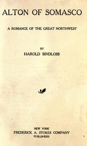 Cover of: Alton of Somasco by Harold Bindloss