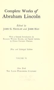 Cover of: Complete works of Abraham Lincoln