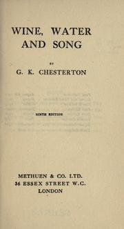 Wine, water and song by Gilbert Keith Chesterton