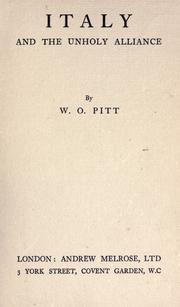 Italy and the Unholy Alliance by W. O Pitt