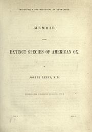 Cover of: Memoir on the extinct species of American ox