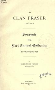 The clan Fraser in Canada by Alexander Fraser