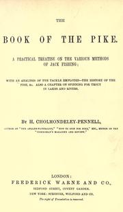 Cover of: The book of the pike. by H. Cholmondeley-Pennell