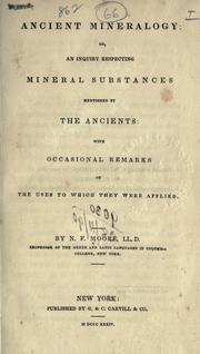 Cover of: Ancient mineralogy by Nathaniel Fish Moore