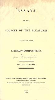 Cover of: Essays on the sources of the pleasures received from literary compositions. by Greenfield, William