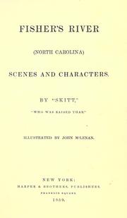 Cover of: Fisher's River (North Carolina) scenes and characters by Hardin E. Taliaferro