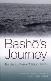 Cover of: Basho's Journey: The Literary Prose Of Matsuo Basho