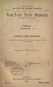 Cover of: Perch Lake mounds: with notes on other New York mounds and some accounts of Indian trails