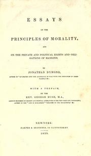 Cover of: Essays on the principles of morality, and on the private and political rights and obligations of mankind. by Jonathan Dymond