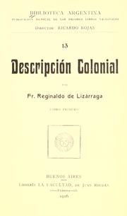 Cover of: Descripción colonial by Reginaldo de Lizárraga