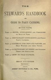 Cover of: The steward's handbook and guide to party catering ... by Jessup Whitehead