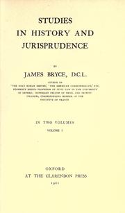 Studies in history and jurisprudence by James Bryce