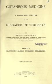 Cover of: Cutaneous medicine; a systematic treatise on the diseases of the skin.