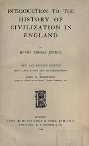 Cover of: Introduction to the history of civilization in England by Henry Thomas Buckle