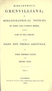Cover of: Bibliotheca Grenvilliana. by Grenville Library.