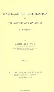 Cover of: Maitland of Lethington: and the Scotland of Mary Stuart