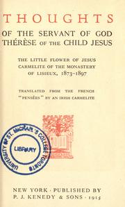 Cover of: Thoughts of the servant of God, Thérèse of the Child Jesus by Saint Thérèse de Lisieux