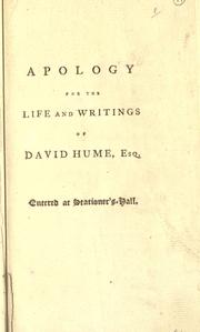 Cover of: An apology for the life and writings of David Hume, Esq.: with a parallel between him and the late Lord Chesterfield : to which is added An address to one of the people called Christians : by way of reply to his letter to Adam Smith ...