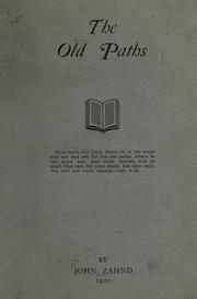 Cover of: The old paths. by John Zahnd